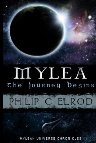 Mylea: The Journey Begins.