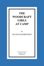 The Woodcraft Girls At Camp