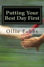 Putting Your Best Day First: The open concept of Matthew 6:33