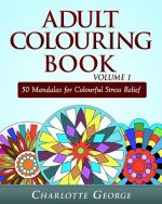 Adult Colouring Book Volume 1