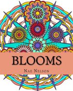 Blooms: Adult Coloring Book: Flower-Inspired Mandalas and Designs