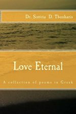 Love Eternal: A Collection of Greek Poems