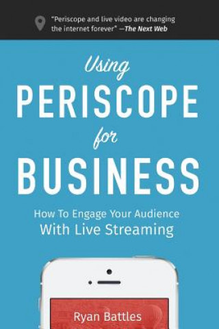 Using Periscope for Business