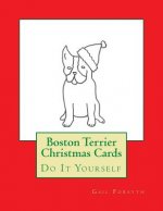 Boston Terrier Christmas Cards: Do It Yourself