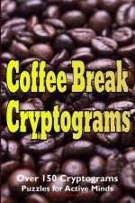 Coffee Break Cryptograms