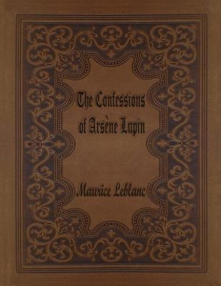 The Confessions of Arsene Lupin