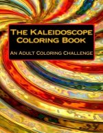 The Kaleidoscope Coloring Book