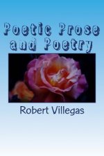 Poetic Prose and Poetry