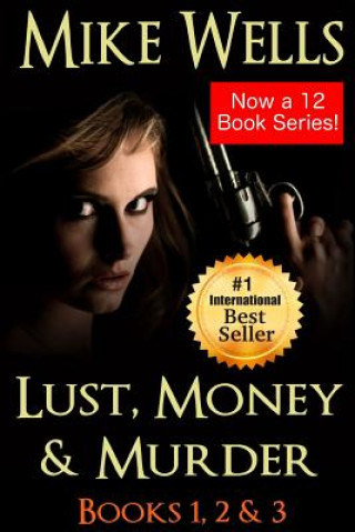 Lust, Money & Murder - Books 1, 2 & 3