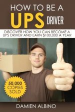 How to be a UPS driver: Discover how you can become a UPS driver and earn $100,000 a year