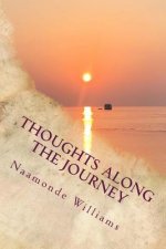 Thoughts Along The Journey: Poems of Discovery