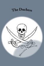 The Duchess: Tales of the Empire