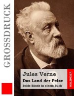 Das Land der Pelze (Großdruck): Beide Bände in einem Buch