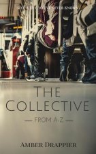 The Collective: From A-Z