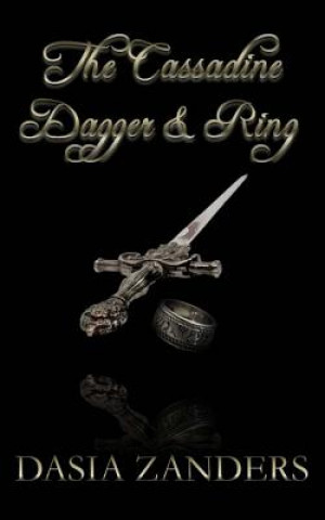 The Cassadine Dagger and Ring