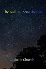 The Bull In Coena Domini