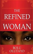 The Refined Woman