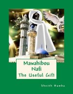 Mawahibou Nafi: The Useful Gift