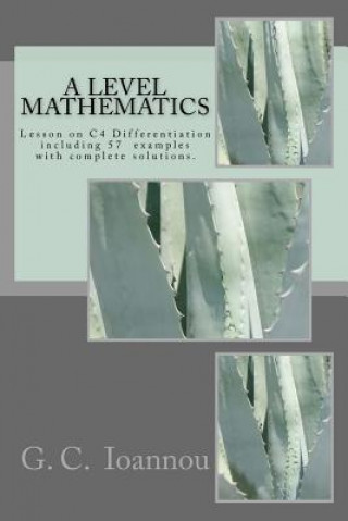 A Level Mathematics: Lesson on C4 Differentiation