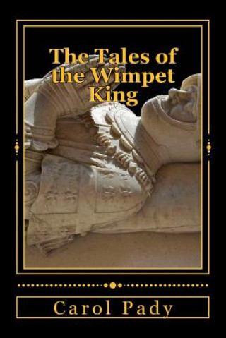 The Tales of the Wimpet King