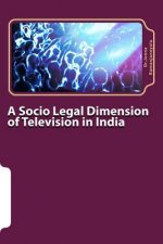 A socio legal dimension of television in india