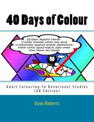 40 Days of Colour: Adult Colouring-In Devotional studies