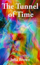 The Tunnel of Time