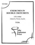 Exercises in Double Crotchets: for Tuba