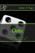 Ordre: The Second Book of the Negativum Octology