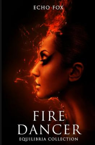 Fire Dancer
