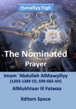 The Nominated - Prayer: AlMukhtaar lil Fatwaa