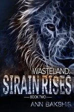 Wasteland: Sirain Rises