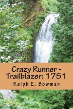 Crazy Runner - Trailblazer: 1751