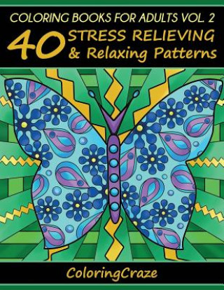 Coloring Books For Adults Volume 2