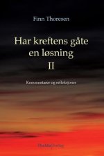 Har kreftens gaate en loesning II: Kommentarer og refleksjoner