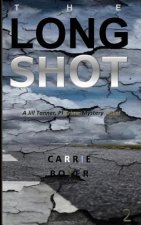 The Long Shot: A Jill Tanner, PI Crime Mystery Novel