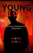 Young Lions: A Jill Tanner, PI Crime Mystery Novel