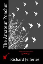 The Amateur Poacher