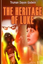 The Heritage of Luke