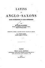 Latins et Anglo-Saxons, races supérieures et races inférieures