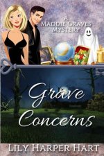 Grave Concerns