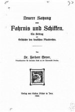 Neuere Satzung von Fahrnis und Schiffen, ein Beitrag zur Geschichte des deutschen Pfandrechts