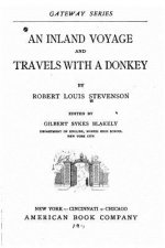 An inland voyage and Travels with a donkey