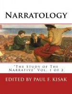 Narratology: The Study of The Narrative Vol. 1 of 2