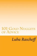 101 Gold Nuggets of Advice