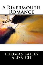 A Rivermouth Romance