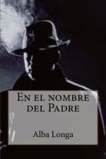 En el nombre del Padre