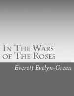 In The Wars of The Roses: A Story for the Young