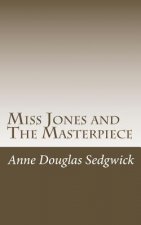 Miss Jones and The Masterpiece