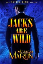 Jacks Are Wild: An Out of Time Novel